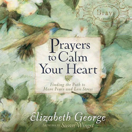 Prayers to Calm Your Heart, Book - Comfort